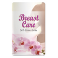 Key Points - Breast Care: Breast Self Exam Guide